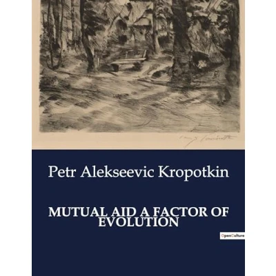 Afbeelding van Mutual Aid a Factor of Evolution