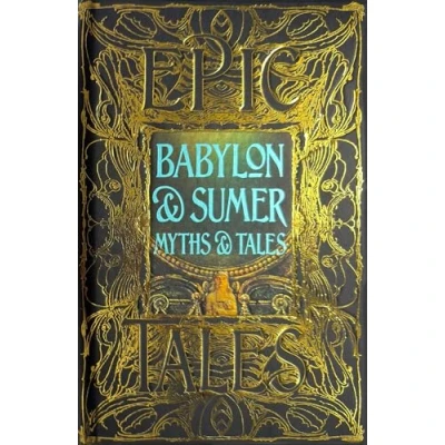 Afbeelding van Gothic Fantasy Babylon &amp; Sumer Myths Tales