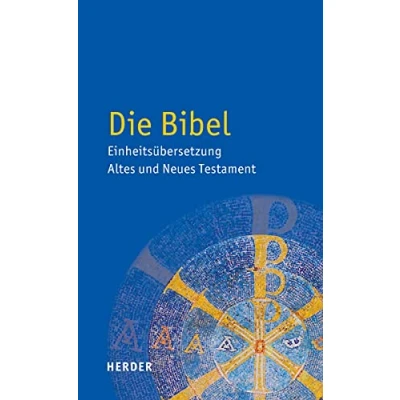 Afbeelding van Die Bibel Einheitsübersetzung Altes und Neues Testament