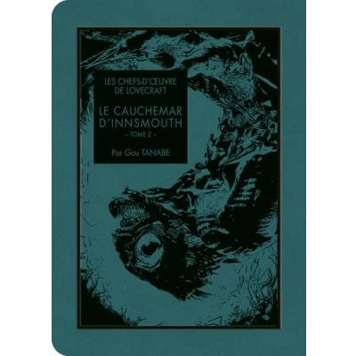 Image de Les chefs d&#039;oeuvre de Lovecraft Le cauchemar d&#039;Innsmouth T02