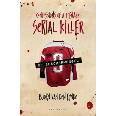 Afbeelding van Confessions of a teenage serial killer 1 De beschermengel