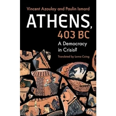 Afbeelding van Classical Scholarship in Translation Athens, 403 BC