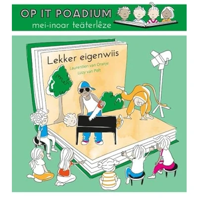 Afbeelding van Op &#039;t podium, samen theaterlezen 3 Lekker eigenwiis