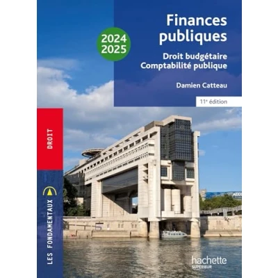 Afbeelding van Les Fondamentaux Finances publiques : droit budgétaire, comptabilité publique 2024 2025