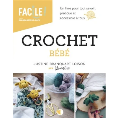 Image de Crochet bébé Un livre pour tout savoir, pratique et accessible à tous