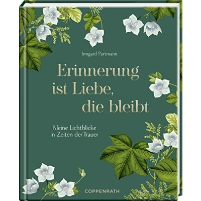 Afbeelding van Erinnerung ist Liebe, die bleibt