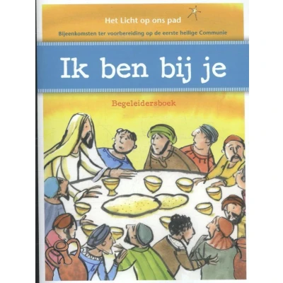 Afbeelding van Ik ben bij je Begeleidersboek
