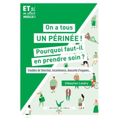Image de On a tous un périnée ! Pourquoi faut il en prendre soin