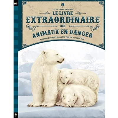 Afbeelding van Le livre extraordinaire des animaux en danger