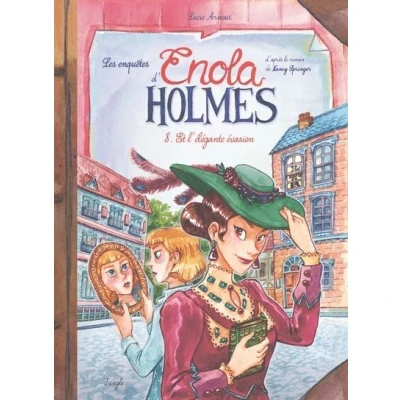 Image de Les Enquêtes d&#039;Enola Holmes Tome 8 Et l&#039;élégante évasion