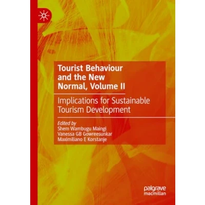 Afbeelding van Tourist Behaviour and the New Normal, Volume II
