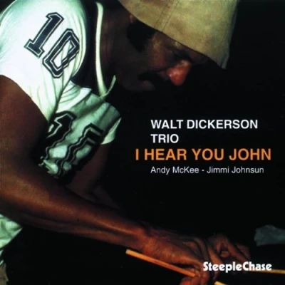 Afbeelding van Walt Dickerson I Hear You John (CD)