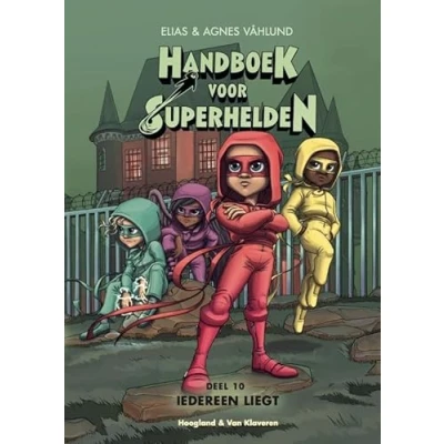 Afbeelding van Iedereen liegt: Handboek voor Superhelden deel 10