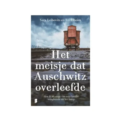 Afbeelding van Het meisje dat Auschwitz overleefde