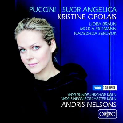 Afbeelding van WDR Rundfunkchor &amp; Sinfoni Opolais Puccini: Suor Angelica (CD)