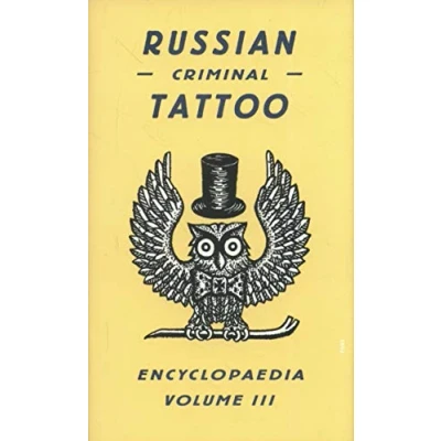 Afbeelding van Russian Criminal Tattoo Encyclopaedia Volume III
