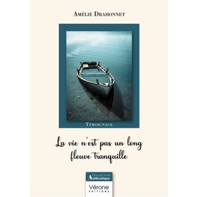 Image de La vie n est pas un long fleuve tranquille