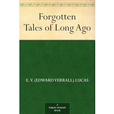 Afbeelding van Forgotten Tales of Long Ago