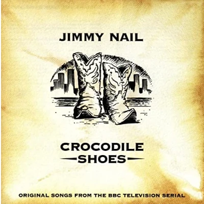 Afbeelding van Jimmy Nail Crocodile Shoes (CD)
