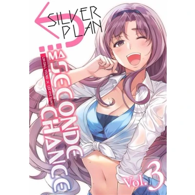 Image de Silver Plan : Ma seconde chance Tome 03
