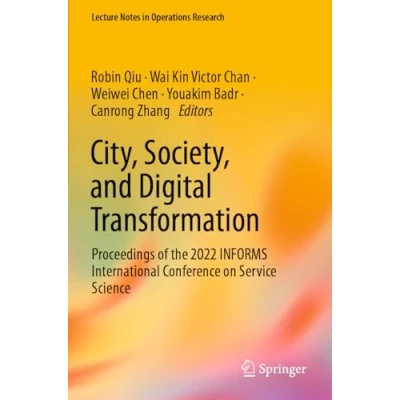 Afbeelding van Lecture Notes in Operations Research City, Society, and Digital Transformation