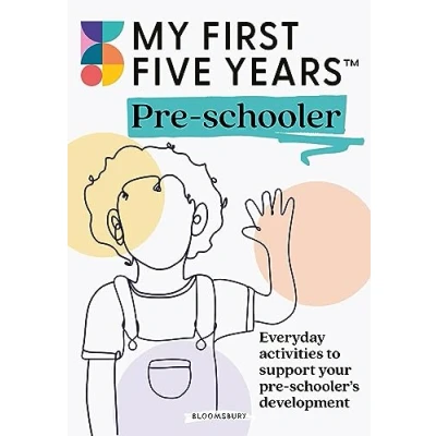 Afbeelding van My First Five Years Pre schooler