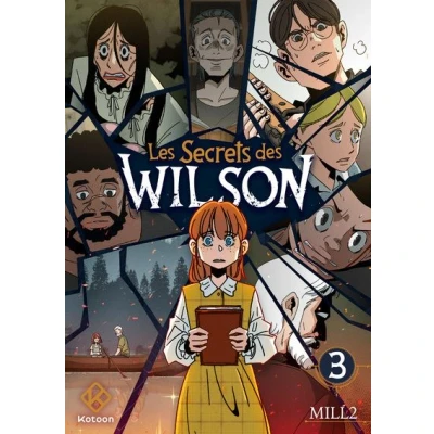 Image de Les Secrets des Wilson Tome 3