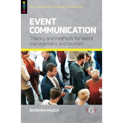 Afbeelding van Events Management Theory and Methods Event Communication