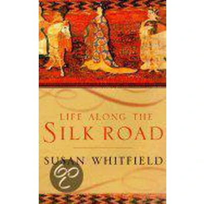 Afbeelding van Life Along the Silk Road