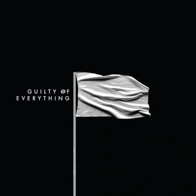 Afbeelding van Guilty Of Everything