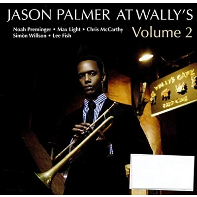 Afbeelding van Jason Palmer At Wally&#039;s Vol. 2 (CD)