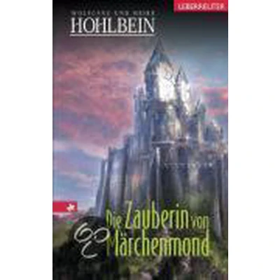 Afbeelding van Die Zauberin von Märchenmond