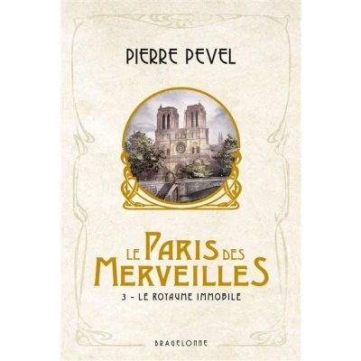 Image de Le Paris des merveilles, T3 : Royaume Immobile