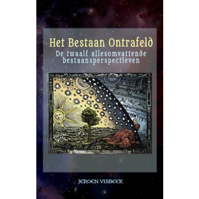 Afbeelding van Het Bestaan Ontrafeld