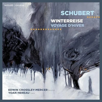 Afbeelding van Edwin Crossley Mercer Yoan Hereau Schubert Winterreise (CD)