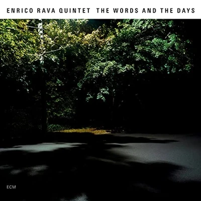Afbeelding van Enrico Rava Quintet The Words And Days (CD)