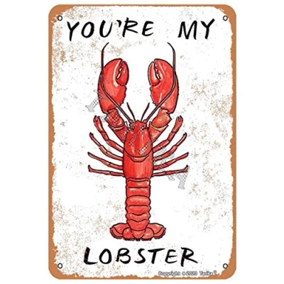 Afbeelding van You&#039;Re My Lobster Iron Look Retro Decoratiebord, 20 x 30 cm, voor thuis, keuken, badkamer, boerderij, tuin, garage, inspirerende citaten, wanddecoratie