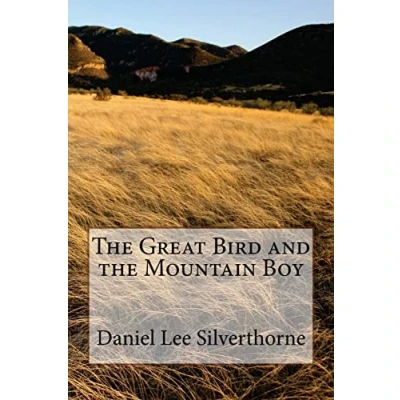 Afbeelding van the Great Bird and Mountain Boy