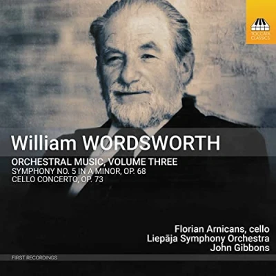 Afbeelding van Florian Arnicans, Liepaja Symphony Orchestra, John Gibbons Wordsworth: Orchestral Music Volume 3 (CD)