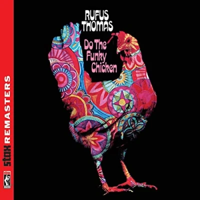 Afbeelding van Rufus Thomas Do The Funky Chicken (CD) (Remastered)