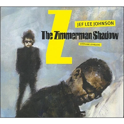 Afbeelding van Jef Lee Johnson The Zimmerman Shadow (CD)
