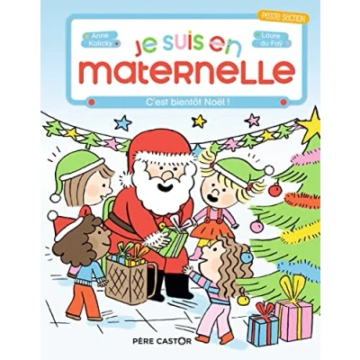 Afbeelding van Je suis en maternelle,06:c&#039;est bientot noel