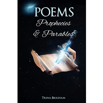 Afbeelding van Poems, Prophecies and Parables