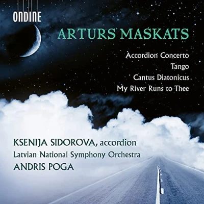Afbeelding van Ksenija Sidorova, Latvian National Symphony Orchestra, Andris Poga Maskats: Accordion Concerto/Tango/Cantus Diatonicus/My River Runs To Thee... (CD)