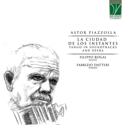 Afbeelding van Filippo Rogai &amp; Fabrizio Datteri Piazzolla La Ciudad De Los Instantes (CD)