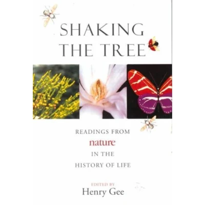 Afbeelding van Shaking The Tree Readings From Nature In History Of Life