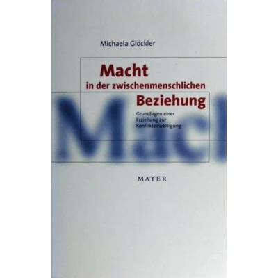 Afbeelding van Macht in der zwischenmenschlichen Beziehung