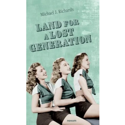 Afbeelding van Land for a Lost Generation