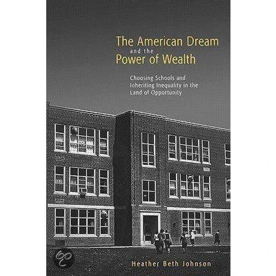 Afbeelding van the American Dream and Power of Wealth