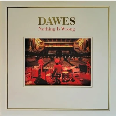 Afbeelding van Dawes Nothing Is Wrong